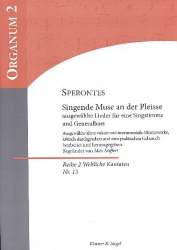 Singende Muse an der Pleiße Band 1 : - Johann Sigismund (Sperontes) Scholze