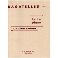 Bagatelles For The Piano Op. 5 - Alexander Tcherepnin / Tscherepnin