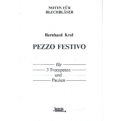 Pezzo festivoop.95b : für 3 Trompeten - Bernhard Krol