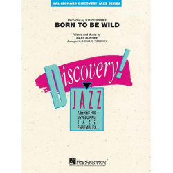 Born to be wild -Mars Bonfire / Arr.Michael Sweeney