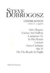 Choir Songs vol.2 - Steve Dobrogosz
