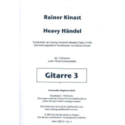Heavy Händel für 3 Gitarren (Ensemble) - Rainer Kinast