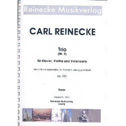 Trio Nr.2 op.230 für Violine, Violoncello - Carl Reinecke