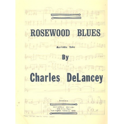 Rosewood Blues for marimba - Charles DeLancey