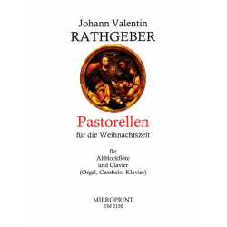 10 Pastorellen für die Weihnachtszeit - Johann Valentin Rathgeber