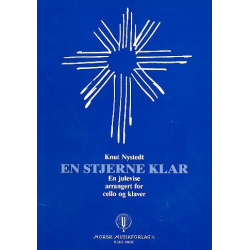 En stjerne klar : für Violoncello und Klavier - Knut Nystedt