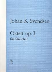 Oktett A-Dur op.3 für 4 Violinen, - Johan Severin Svendsen