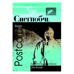 Postcard from Chernobyl Windband - Dirk Brossé