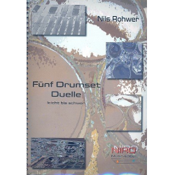 5 Drumset Duelle (+CD) für 2 Schlagzeuge - Nils Rohwer