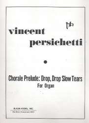 Drop Drop slow Tears op.104 - Vincent Persichetti