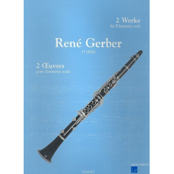 2 Werke - für Klarinette solo - Rene Gerber