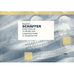 Constructions for vibraphone - Boguslaw Schaeffer