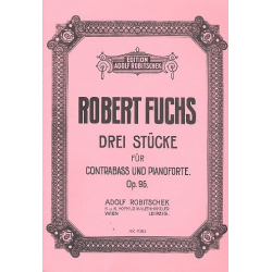 3 Stücke op.96 - Robert Fuchs