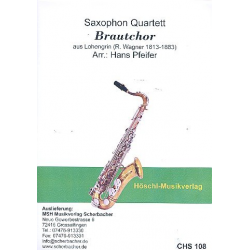 Brautchor aus Lohengrin für 4 Saxophone - Richard Wagner / Arr. Hans Pfeifer