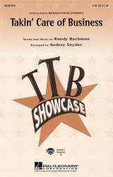 Takin' Care of Business - Randy Bachman / Arr. Audrey Snyder