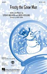 Frosty The Snow Man - Steve Nelson & Jack Rollins / Arr. Kirby Shaw