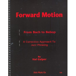 Forward Motion - from Bach to Bebop: - Hal Galper