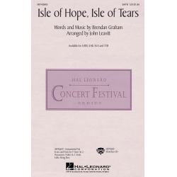 Isle of hope, isle of tears - Brendan Graham / Arr. John Leavitt