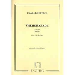 Sheherazade recueil 2 op.84 : - Charles Louis Eugene Koechlin