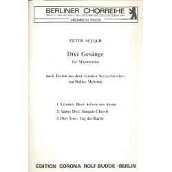 Drei Gesänge . für Männerchor - Peter Seeger