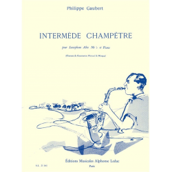 INTERMEDE CHAMPETRE : POUR SAXOPHONE - Philippe Gaubert