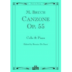 CANZONE B FLAT MAJOR OP.55 : - Max Bruch