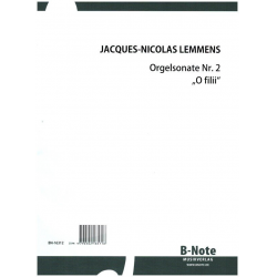 Orgelsonate e-Moll Nr.2 'O filii' - Nicolas Jacques Lemmens