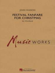 Festival Fanfare for Christmas (for Wind Band) - John Wasson