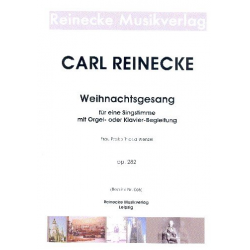 Weihnachtsgesang op.282 - Carl Reinecke