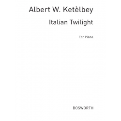Italian Twilight : for piano - Albert W. Ketelbey
