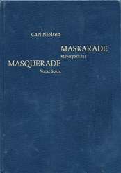 Maskerade : Klavierauszug - Carl Nielsen