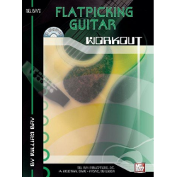 Flatpicking Guitar Workout (+CD): - William Bay