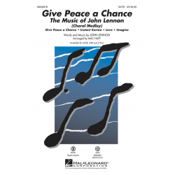 Give Peace a Chance: The Music of John Lennon - John Lennon / Arr. Mac Huff