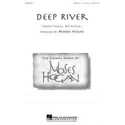 Deep River - Traditional / Arr. Moses Hogan