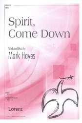 Spirit come down - Mark Hayes