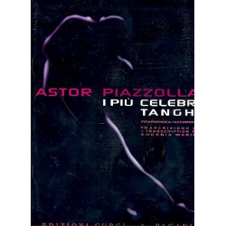 I piu celebri tanghi per -Astor Piazzolla
