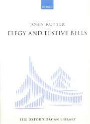 Elegy & Festive Bells - John Rutter