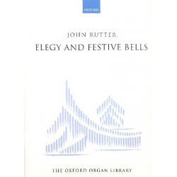 Elegy & Festive Bells -John Rutter
