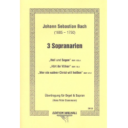 3 Sopranarien aus Bachkantaten - Johann Sebastian Bach