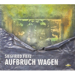 Aufbruch wagen CD - Siegfried Fietz