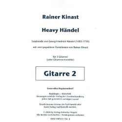 Heavy Händel für 3 Gitarren (Ensemble) - Rainer Kinast
