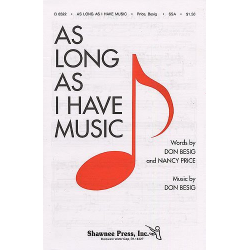 As long as I have music : - Don Besig