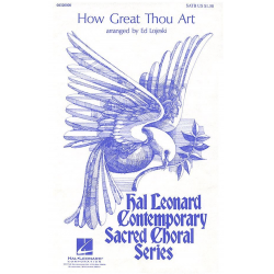 How Great Thou Art - Stuart Hine / Arr. Ed Lojeski