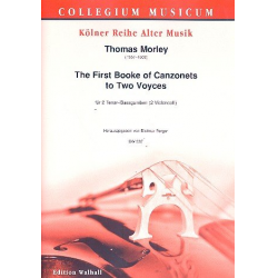 The first Booke of Canzonets to 2 Voyces - Thomas Morley