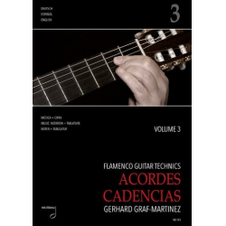 Flamenco Guitar Technics vol.3 - Acordes, Cadenzias -Gerhard Graf-Martinez