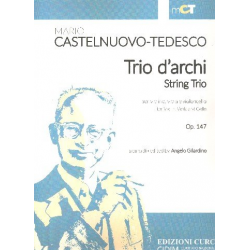 Trio op.147 - Mario Castelnuovo-Tedesco