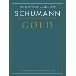 Schumann gold the essential collection - Robert Schumann