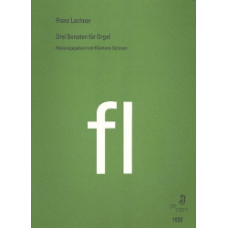 3 Sonaten für Orgel - Franz Paul Lachner