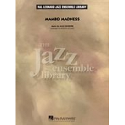 Mambo Madness -Alan Silvestri / Arr.Roger Holmes