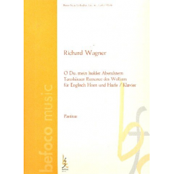 O du mein holder Abendstern - Richard Wagner